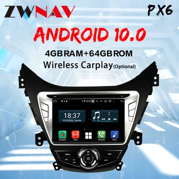 ZWNAV PX6 IPS 4G+64G android 10 DVD Auto Navigatie GPS Player Multimedia pentru Hyundai Elantra Avante I35 2011-2013 Radio Unitatii